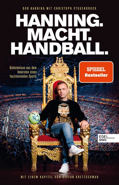 Hanning. Macht. Handball, Bob Hanning, Christoph Stukenbrock