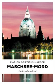 Maschsee-Mord, Marion Griffiths-Karger