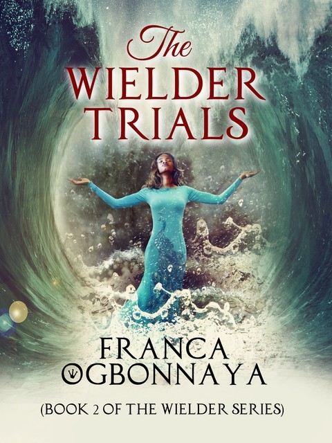 The Wielder Trials, Franca Ogbonnaya