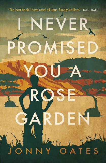 I Never Promised You a Rose Garden, Jonny Oates