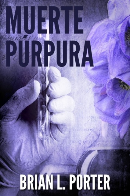 Muerte Púrpura, Brian L. Porter