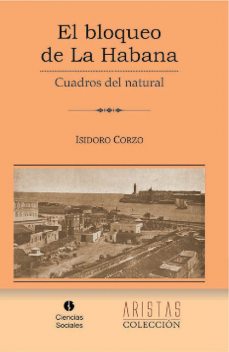 El bloqueo de La Habana, Isidoro Corzo Príncipe
