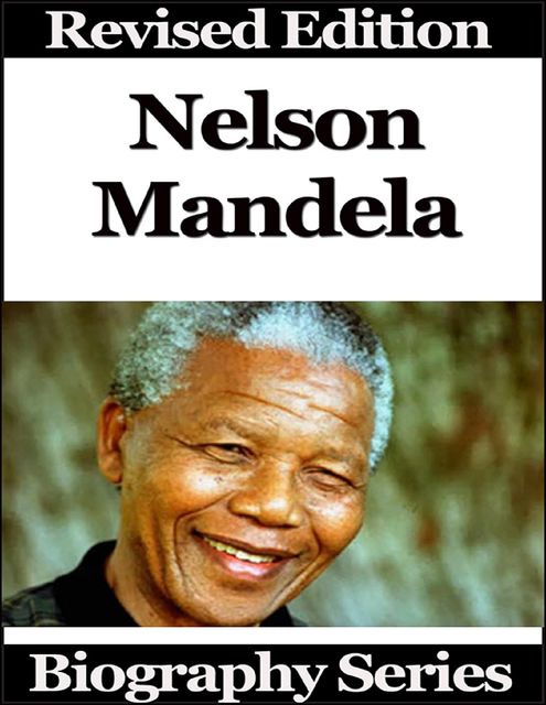 Nelson Mandela – Biography Series, Matt Green