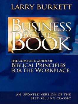 Business By The Book, Larry Burkett