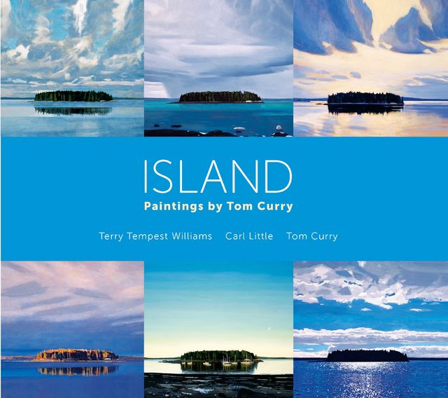 Island, Carl Little, Terry Tempest Williams, Tom Curry