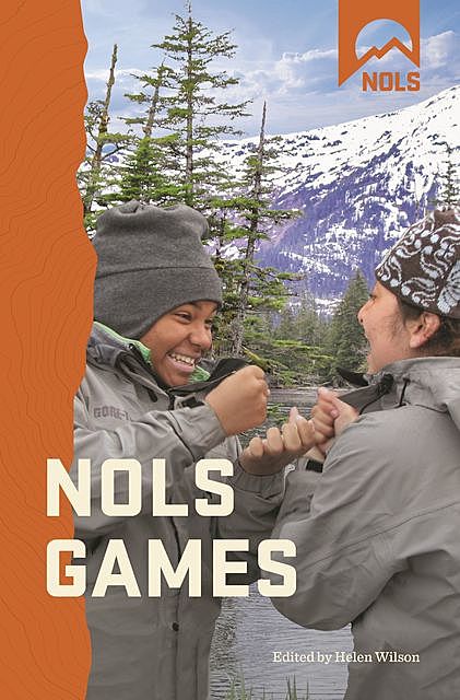NOLS Games, Helen Wilson