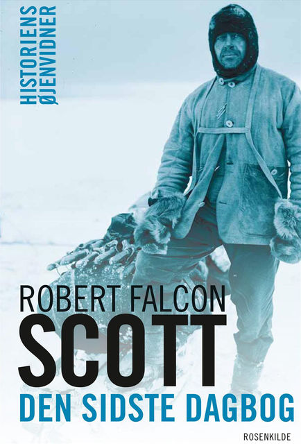 Den sidste dagbog, Robert Falcon Scott