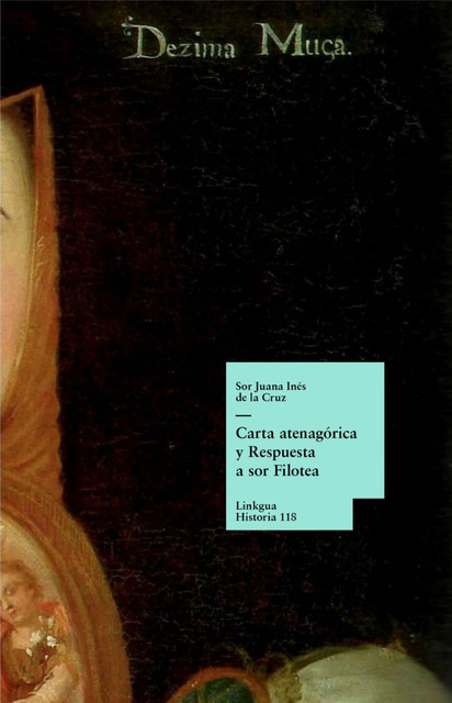 Carta atenagórica, Sor Juana Inés de la Cruz
