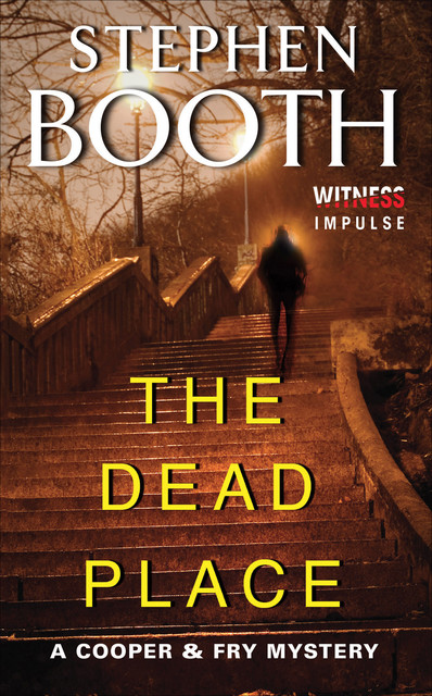 The Dead Place, Stephen Booth