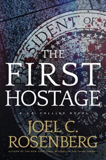 First Hostage, Joel Rosenberg