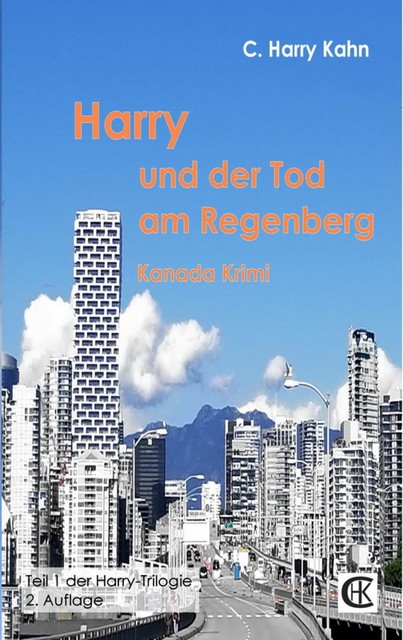 Harry und der Tod am Regenberg, C. Harry Kahn