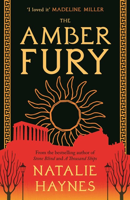 The Amber Fury, Natalie Haynes