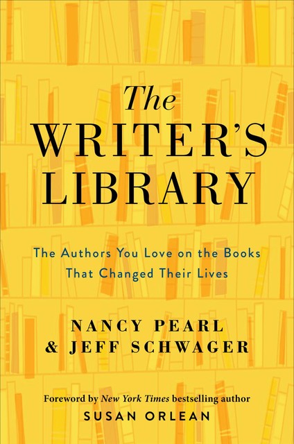 The Writer's Library, Nancy Pearl, Jeff Schwager