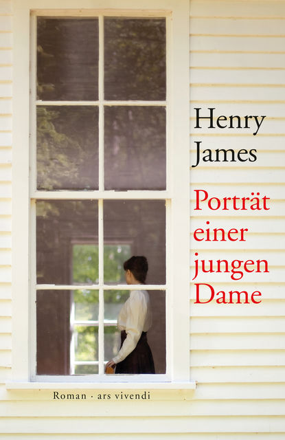 Porträt einer jungen Dame (eBook), Henry James