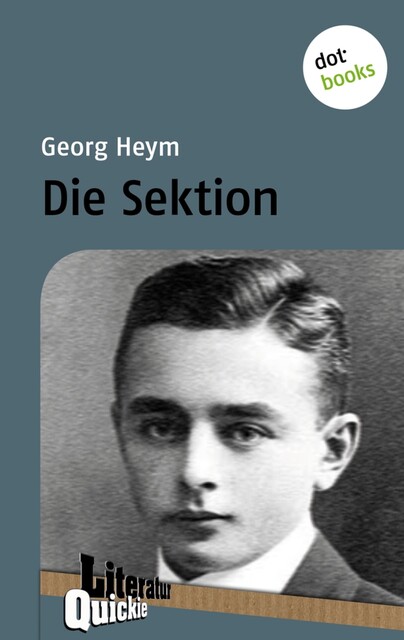 Die Sektion – Literatur-Quickie, Georg Heym