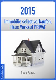 2015 Immobilie selbst verkaufen, Bodo Petras