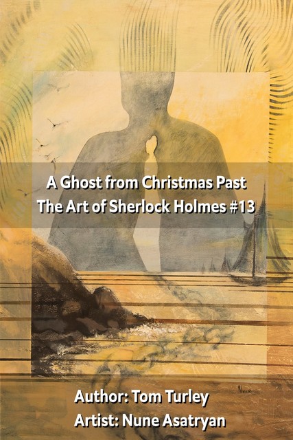 A Ghost From Christmas Past, Tom Turley