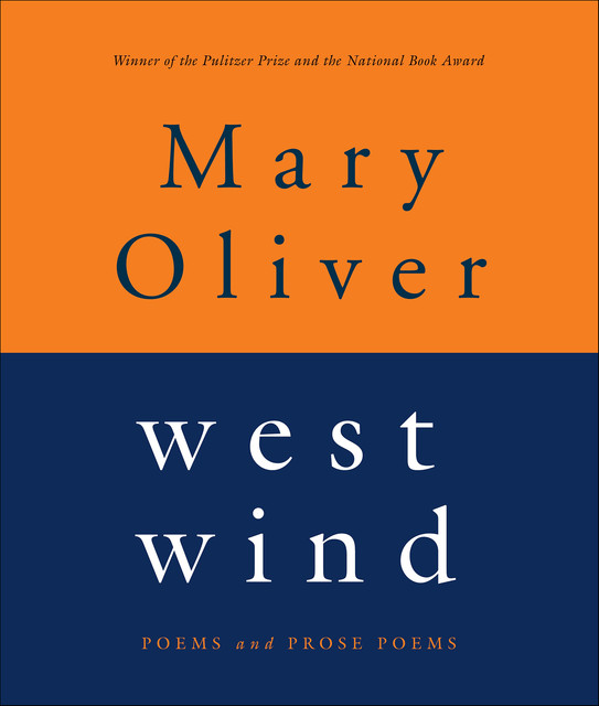 West Wind, Mary Oliver