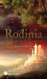 RODINIA – Die Rückkehr des Zauberers, Laurence Horn