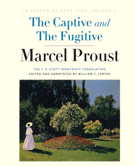 The Captive and The Fugitive, Marcel Proust