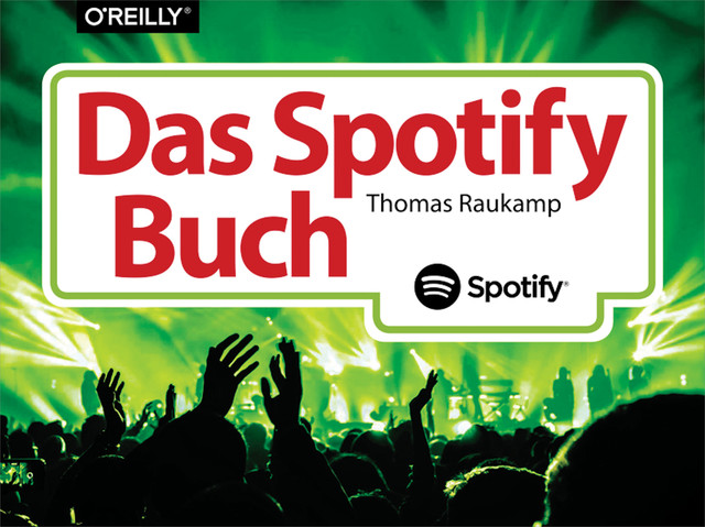 Das Spotify-Buch, Thomas Raukamp