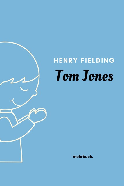 Tom Jones, Henry Fielding