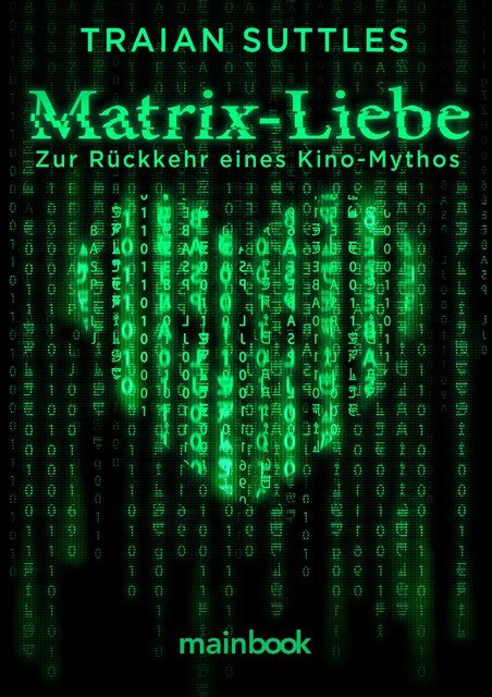 Matrix-Liebe, Traian Suttles