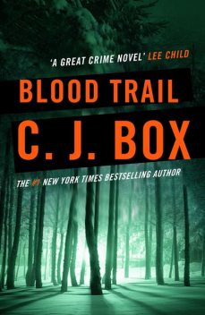 Blood trail, C.J.Box