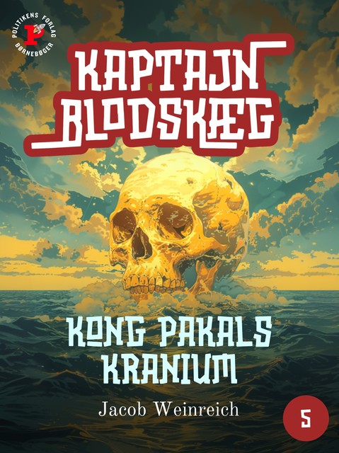 Kaptajn Blodskæg. Kong Pakals kranium, Jacob Weinreich