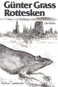 Rottesken, Günter Grass