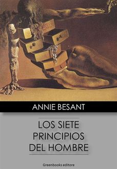 Los siete principios del hombre, Annie Besant