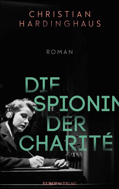 Die Spionin der Charité, Christian Hardinghaus