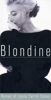 Blondine, Joyce Carol Oates