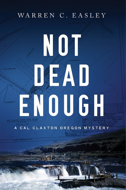 Not Dead Enough, Warren C Easley