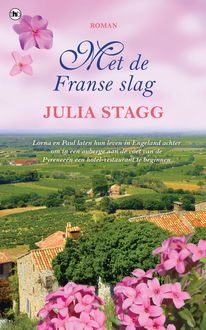 Met de Franse slag, Julia Stagg