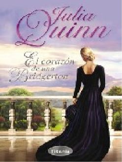 El Corazón De Una Bridgerton, Julia Quinn