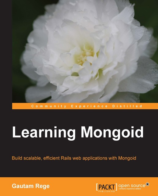 Learning Mongoid, Gautam Rege