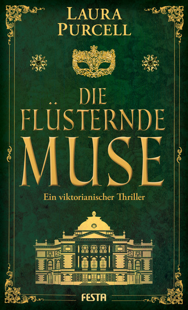 Die flüsternde Muse, Laura Purcell