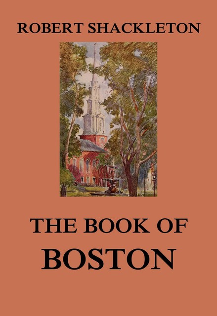 The Book of Boston, Robert Shackleton