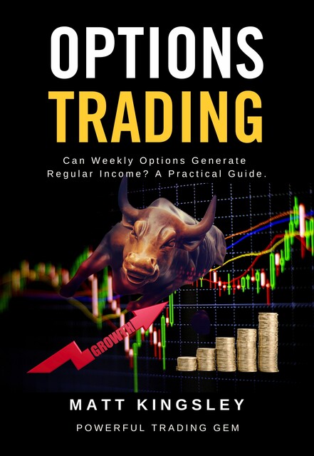 Options Trading, Matt Kingsley
