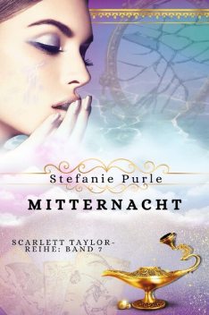 Scarlett Taylor – Mitternacht, Stefanie Purle