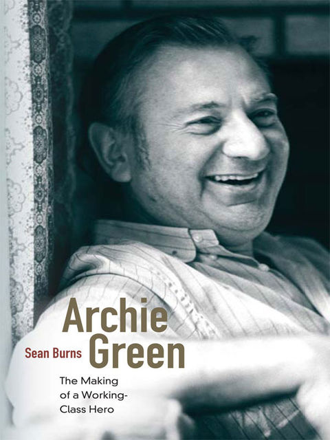 Archie Green, Sean Burns