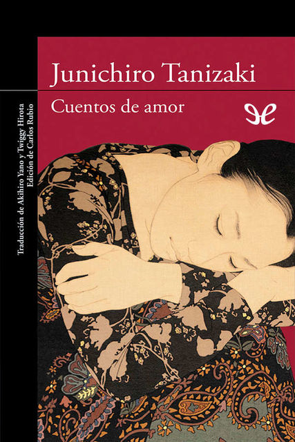 Cuentos de amor, Jun’ichirô Tanizaki