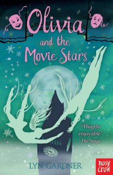 Olivia and the Movie Stars, Lyn Gardner