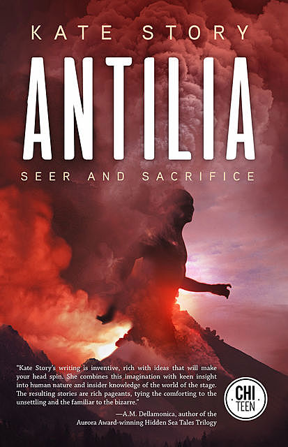 Antilia, Kate Story
