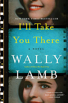 I'll Take You There, Wally Lamb