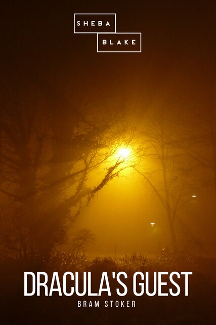 Dracula's Guest, Bram Stoker