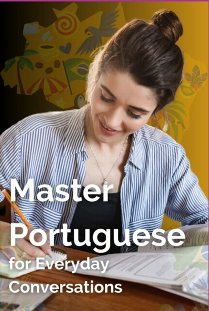 Master Portuguese For Everyday Conversations, Mohamed Elshenawy