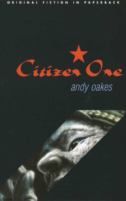 Citizen One, Andy Oakes