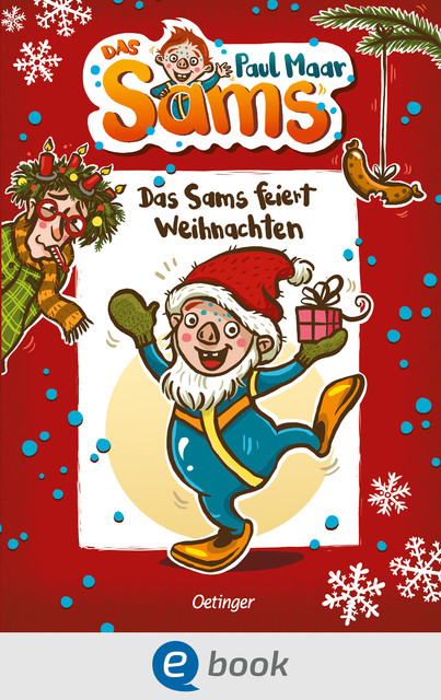 Das Sams feiert Weihnachten, Paul Maar